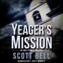 Yeager's Mission Audiobook