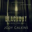 Blackout: A Young Adult Dystopian Thriller Audiobook