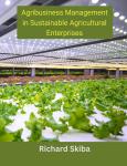 Agribusiness Management in Sustainable Agricultural Enterprises Audiobook