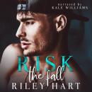 Risk the Fall Audiobook