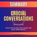 Study Guide of Crucial Conversations by Joseph Grenny: Tools for Talking When Stakes Are High, Third Audiobook