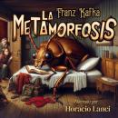 [Spanish] - La metamorfosis Audiobook