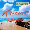 [Swedish] - Kanarieöarna: Tio populära chartermål Audiobook