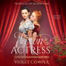 Cover of Her Vixen Actress: a Lesbian Regency Romance