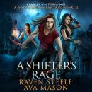 A Shifter's Rage: A Gritty Urban Fantasy Novel Audiobook