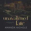 Unawakened Fate: Vegas Wolf Pack Series Book 1 Audiobook