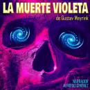 [Spanish] - La Muerte Violeta Audiobook