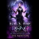 Dark Fae Rising: Whychoose Fantasy Romance Audiobook