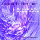 Lotus of the Fiery Love (The Legend of the Ascending Goddess) Audiobook