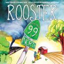 Rooster 99 Audiobook