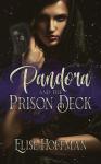 Pandora and the Prison Deck Audiobook