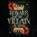 Royals of Villain Academy: Books 1-4 Audiobook