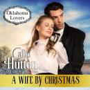 A Wife by Christmas Audiobook