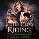 Little Red's Riding: A Reverse Harem Fairy Tale Romance Audiobook
