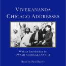 Vivekananda: Chicago Addresses Audiobook