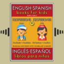 10 - More Professions (Más Profesiones) - English Spanish Books for Kids (Inglés Español Libros para Audiobook
