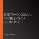 Epistemological Problems of Economics Audiobook