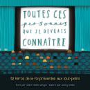 [French] - Toutes ces personnes que je devrais connaître: 52 héros de la foi présentés aux tout-peti Audiobook