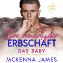 [German] - Eine romantische Erbschaft: Das Baby Audiobook