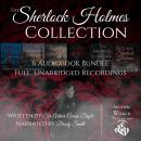 The Sherlock Holmes Collection - 6 Full Audiobooks Audiobook