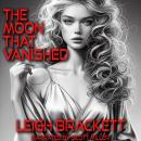 The Moon That Vanished Audiobook