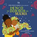 [Portuguese] - Lenço de Dormir da Mamã Audiobook