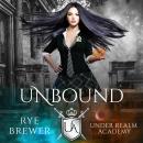 Unbound Audiobook