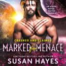 Marked for Menace: An Alien Fated Mates Romance Audiobook