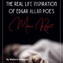 Mary Cecilia Rogers and the Real Life Inspiration of Edgar Allan Poe's Marie Roget Audiobook