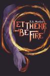 Let There be Fire Audiobook