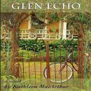 Glen Echo Audiobook