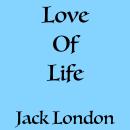Love of Life Audiobook