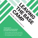 Leaving the Base Camp: The journey of a bootstrapping startup that left its comfort zone and grew by Audiobook