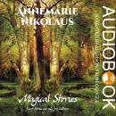 Magical Stories: Short stories not only for children Audiobook