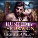 Hunted by the Dragon: A Qurilixen World Novel Audiobook