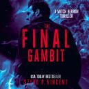 The Final Gambit Audiobook