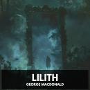 Lilith (Unabridged) Audiobook