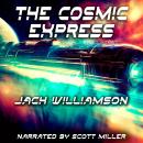 The Cosmic Express Audiobook