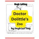 Hugh Lofting:  Dr. Dolittle's Zoo Audiobook