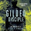 The Gilded Disciple Audiobook