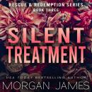 Silent Treatment Audiobook