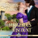 Her Dangerous Viscount Audiobook