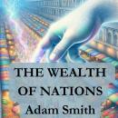 Cover of The Wealth of Nations (Unabridged)