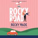Rocky Road Audiobook