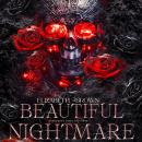Beautiful Nightmare: Mimicking Gods Universe Audiobook