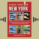 Bilingual Stories 2 - In New York: 6 Adventures in New York - in English and Spanish - to learn Span Audiobook