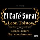 [Spanish] - El Café de Surat: (Español latino) Audiobook