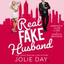 Real Fake Husband: A Marriage of Convenience Romance Audiobook