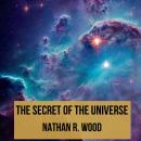 The Secret of the Universe Audiobook