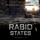 Rabid States Collection: Books 1-4: The Complete Series Audiobook